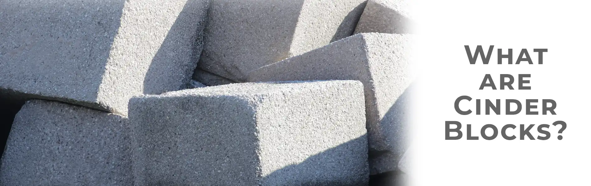 Everything You Need To Know About Cinder Blocks