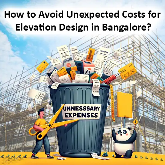 Tips to Avoid Unnecessary Expenses for House Elevation in Bangalore