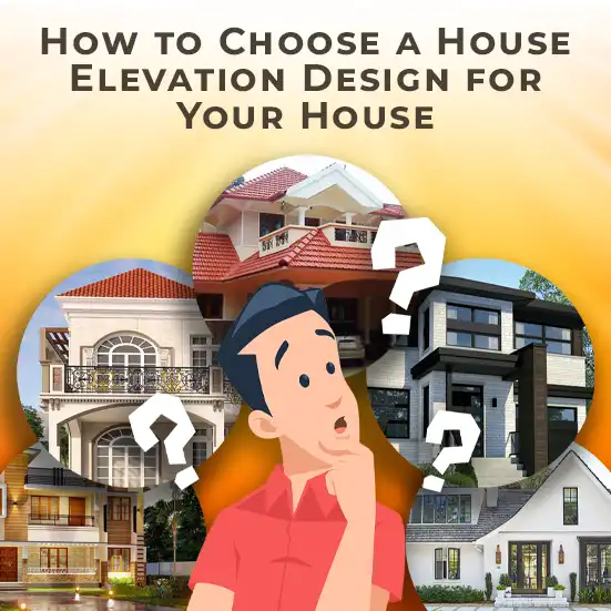 Guide to Selecting House Elevation